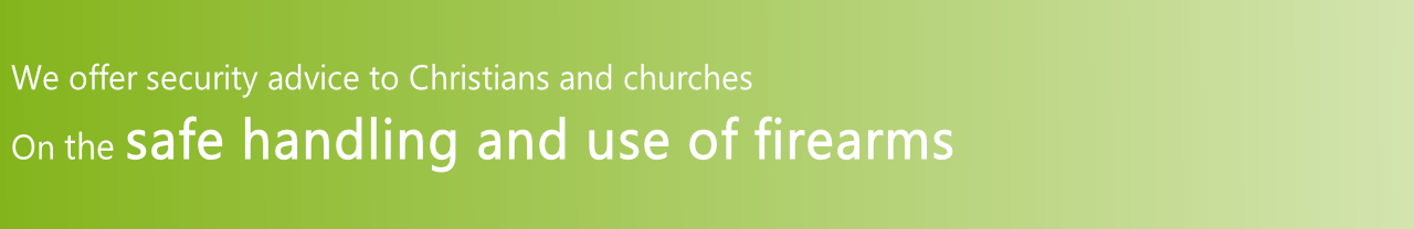 Safe Use & Handling Of Firearms | Christian Gun Owners & Security